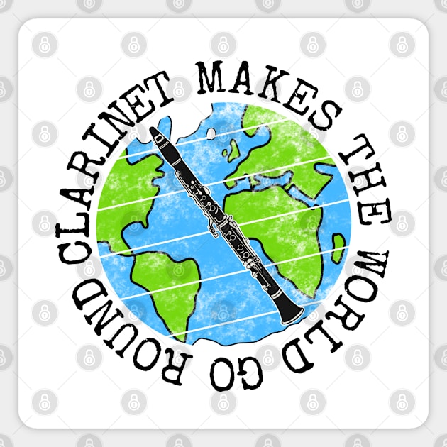 Clarinet Makes The World Go Round, Clarinetist Earth Day Magnet by doodlerob